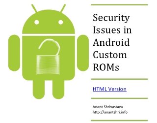 Security Issues in Android Custom ROM’s