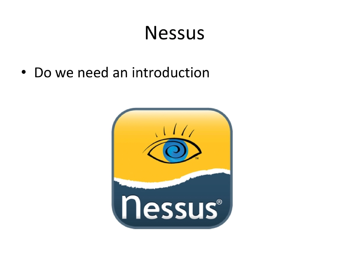 Slide 4 of Nessus Reporting Karma