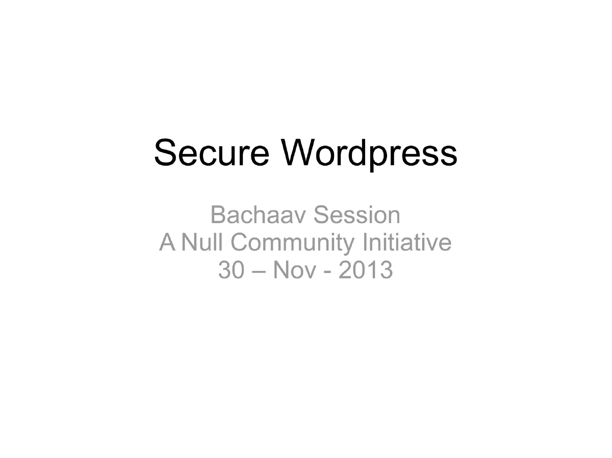 Slide 1 of Secure Wordpress Null Bhachav