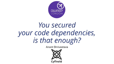 You secured your code dependencies, is that enough?